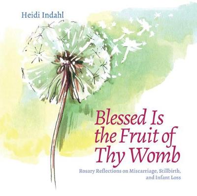 Book cover for Blessed Is the Fruit of Thy Womb