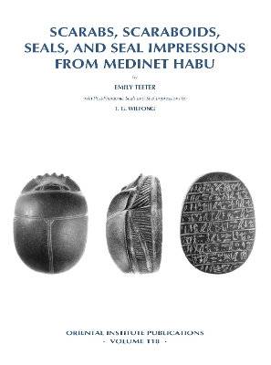 Cover of Scarabs, Scaraboids, Seals and Seal Impressions from Medinet Habu