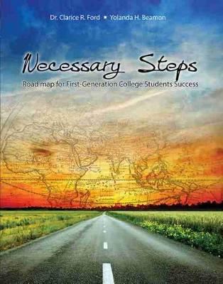 Book cover for Necessary Steps: Road Map for First-Generation College Students Success - eBook