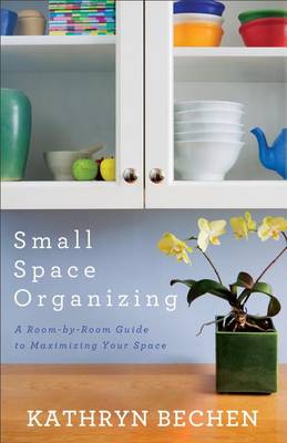 Book cover for Small Space Organizing