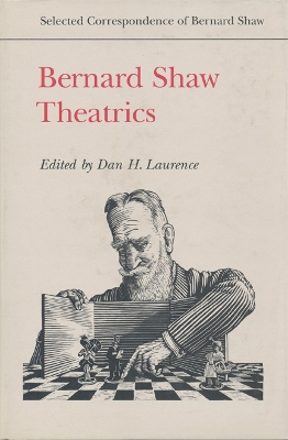 Book cover for Bernard Shaw: Theatrics