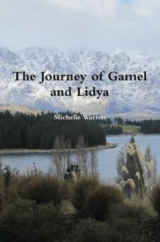 Cover of The Journey of Gamel and Lidya