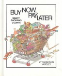 Cover of Buy Now, Pay Later!