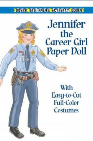Cover of Jennifer the Career Girl Paper Dol