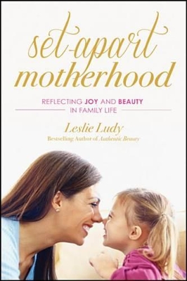 Book cover for Set-Apart Motherhood