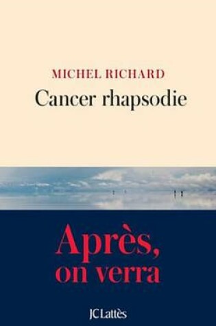 Cover of Cancer Rhapsodie