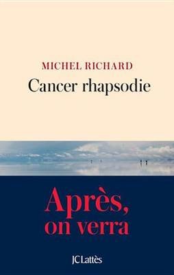 Book cover for Cancer Rhapsodie