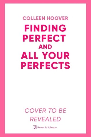 Cover of All Your Perfects / Finding Perfect Bind-up