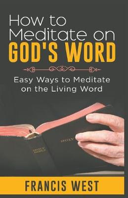 Book cover for How to Meditate on God's Word