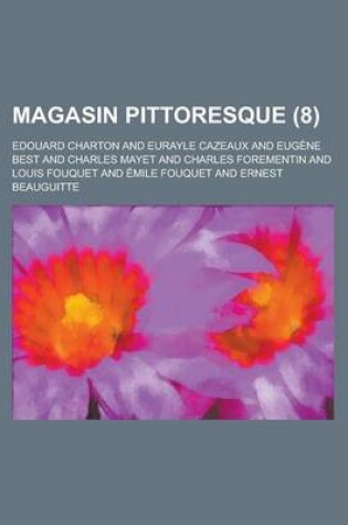 Cover of Magasin Pittoresque (8 )