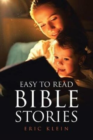 Cover of Easy to Read Bible Stories