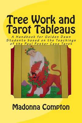 Book cover for Tree Work and Tarot Tableaus