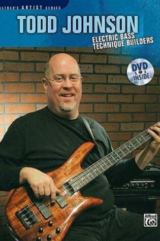 Cover of Todd Johnson Electric Bass Technique Builders