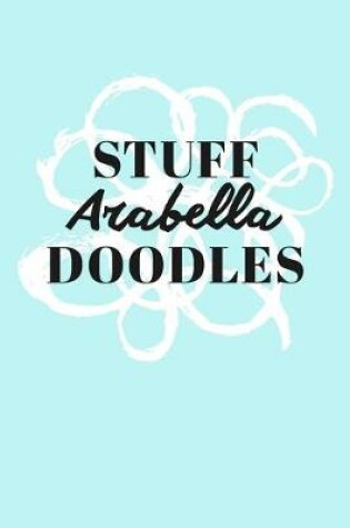 Cover of Stuff Arabella Doodles