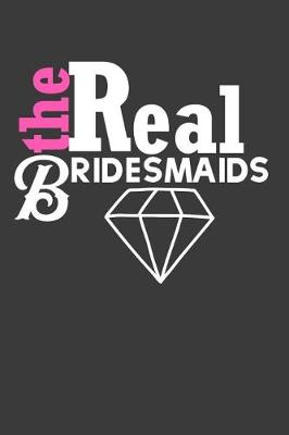 Book cover for The Real Bridesmaids