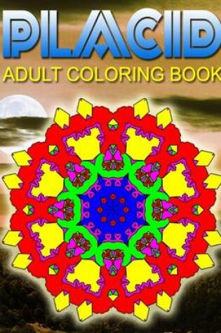 Cover of PLACID ADULT COLORING BOOKS - Vol.2