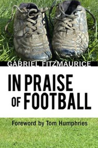 Cover of In Praise of Football