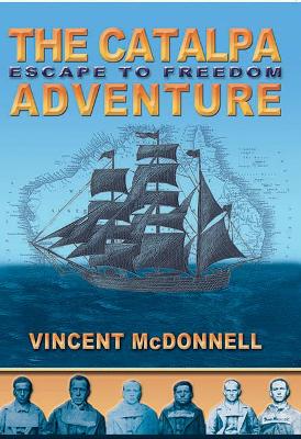 Book cover for The Catalpa Adventure