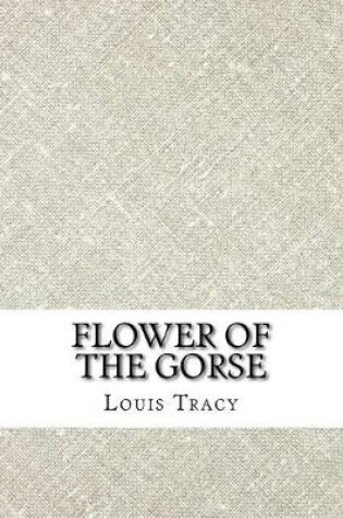 Cover of Flower of the Gorse