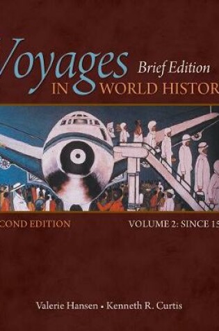 Cover of Voyages in World History, Volume II, Brief