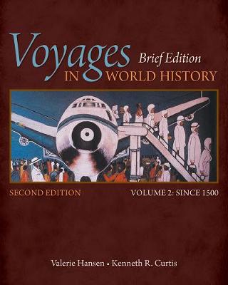 Book cover for Voyages in World History, Volume II, Brief