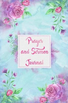 Book cover for Prayer and Sermon Journal Notebook Watercolor Floral Design