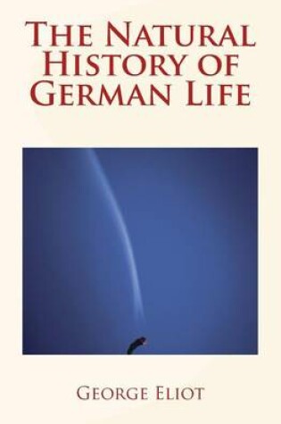 Cover of The Natural History of German Life