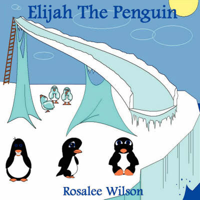 Book cover for Elijah the Penguin