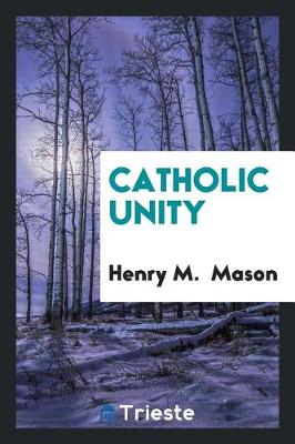 Book cover for Catholic Unity