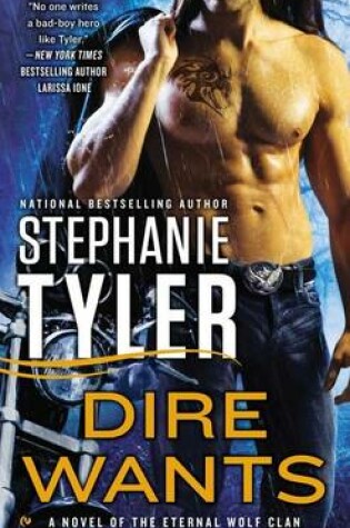 Cover of Dire Wants: Eternal Wolf Clan Book 2