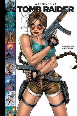 Book cover for Tomb Raider Archives Volume 1