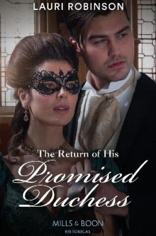 Cover of The Return Of His Promised Duchess