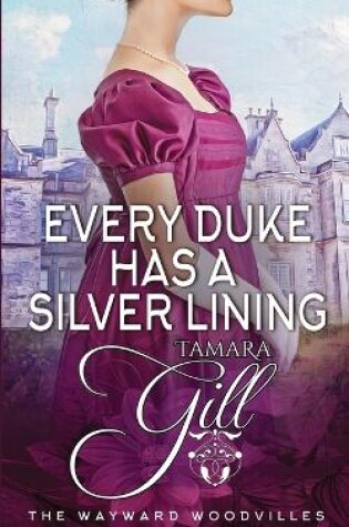 Cover of Every Duke has a Silver Lining