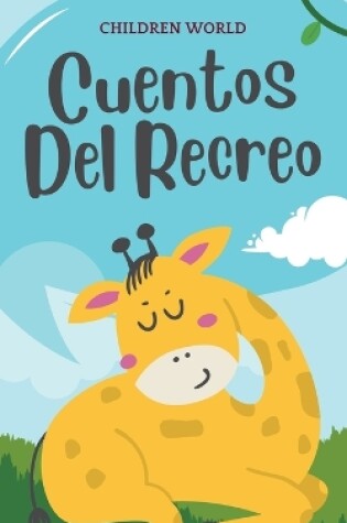 Cover of Cuentos del Recreo