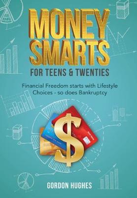 Book cover for Money Smarts for Teens & Twenties