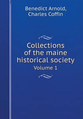 Book cover for Collections of the Maine Historical Society Volume 1