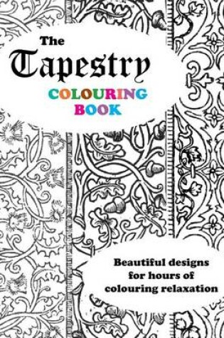 Cover of The Tapestry Colouring Book