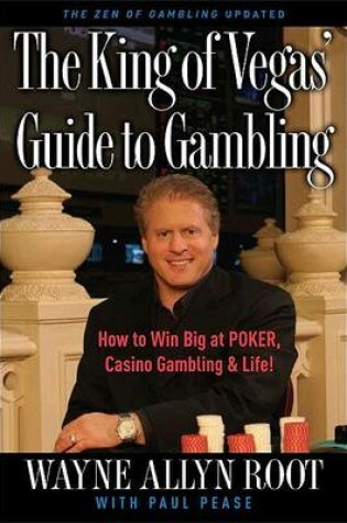 Cover of The King of Vegas' Guide to Gambling