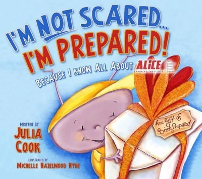 Book cover for I'm Not Scared...I'm Prepared!