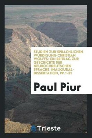 Cover of Studien Zur Sprachlichen Wurdigung Christian Wolffs
