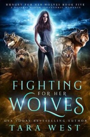 Cover of Fighting for Her Wolves