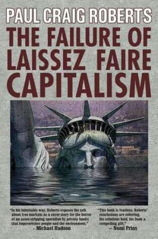 Cover of The Failure of Laissez Faire Capitalism