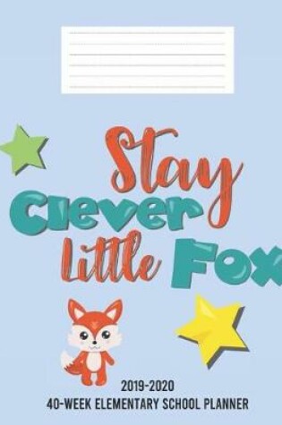 Cover of Stay Clever Little Fox