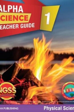 Cover of Alpha Science Grade 1 Teacher Guide D: Physical Science + 1 Year Digital Access