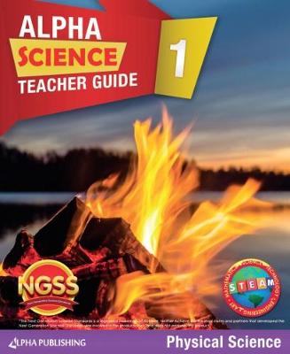 Book cover for Alpha Science Grade 1 Teacher Guide D: Physical Science + 1 Year Digital Access