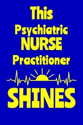 Cover of This Psychiatric Nurse Practitioner Shines