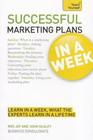 Cover of Successful Marketing Plans in a Week: Teach Yourself