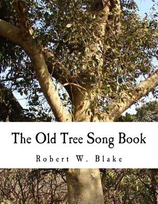 Book cover for The Old Tree Song Book