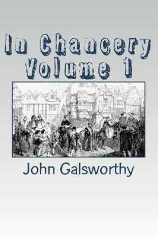 Cover of In Chancery Volume 1