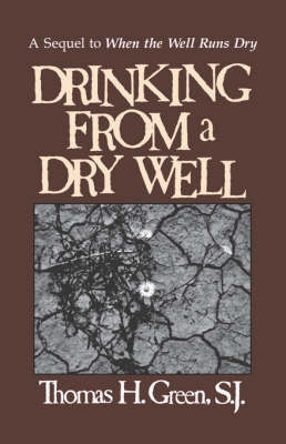 Book cover for Drinking from a Dry Well
